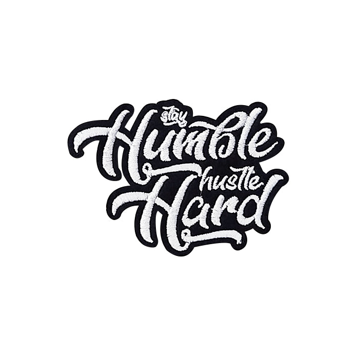 Stay Humble Hustle Hard Embroidery Patch – tackletwill
