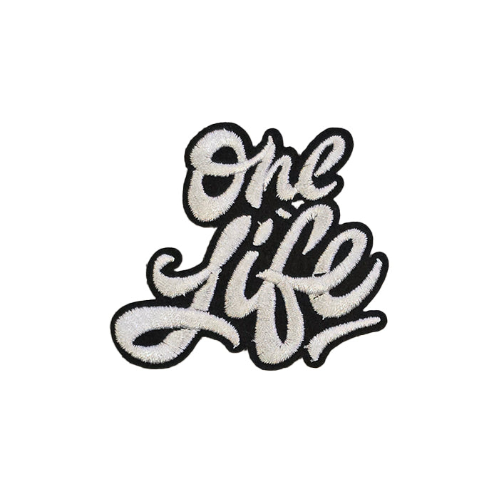 One Life Wording Embroidery Patch