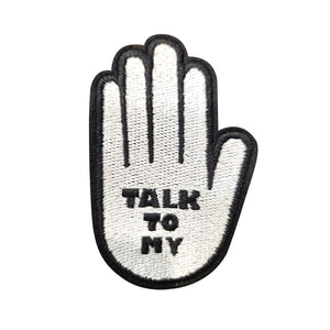 Talk To My Hand Embroidery Patch