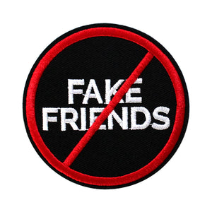 No 'FAKE FRIENDS' Embroidery Patch